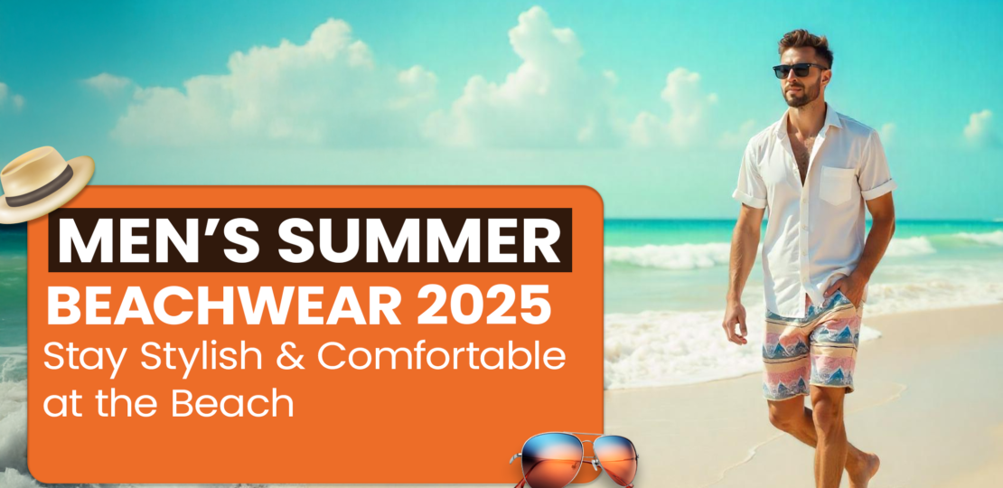 Mens-Summer-Beachwear-2025-Stay-Stylish-Comfortable-at-the-Beach.png