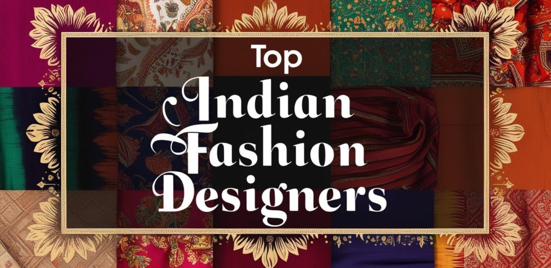 Top-Indian-fashion-designers_-written-on-a-poster.jpg